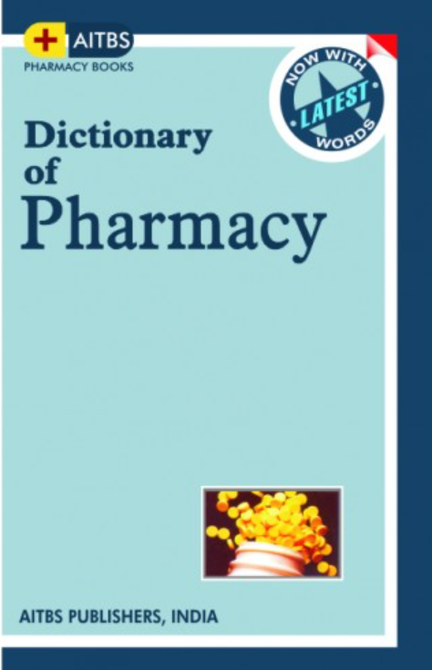Dictionary of Pharmacy, 2/Rev. Ed. 